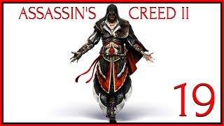 The Legendary Ezio Trilogy Chapter 19 - Nothing Ventured, Nothing Gained