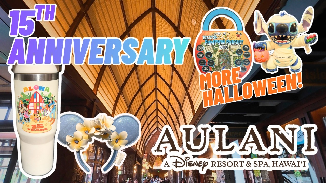 Disney Aulani 15th Anniversary Merch + NEW Halloween 2026 Merch