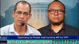 Saphriang ka Poster bujli kyrtong MP ka VPP