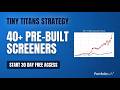 Free Stock Screener: 40+ Pre-Built Strategies (Tiny Titans Backtest Results)