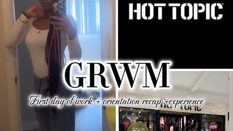GRWM:First Day Of Work + Orientation recap + Experience + Vlog!