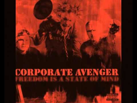 corporate avenger freedom is a state of mind rar