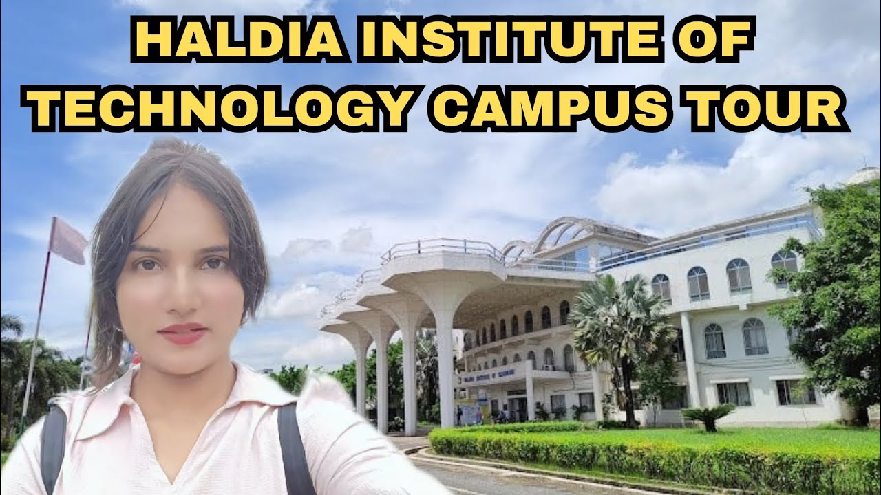 Haldia Institute of Technology full Campus Tour 😍🔥 2025 | Hostel, Cafeteria, Gym | Wbjee, Jeemains💗