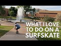 What i love to do on a surfskate