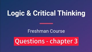 Famous Logic and critical thinking| Freshman questions| Chapter 3 Net Worth