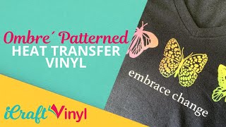 Ombre Patterned Heat Transfer Vinyl - Applying Pattern Vinyl with Heat Press - iCraftVinyl.com