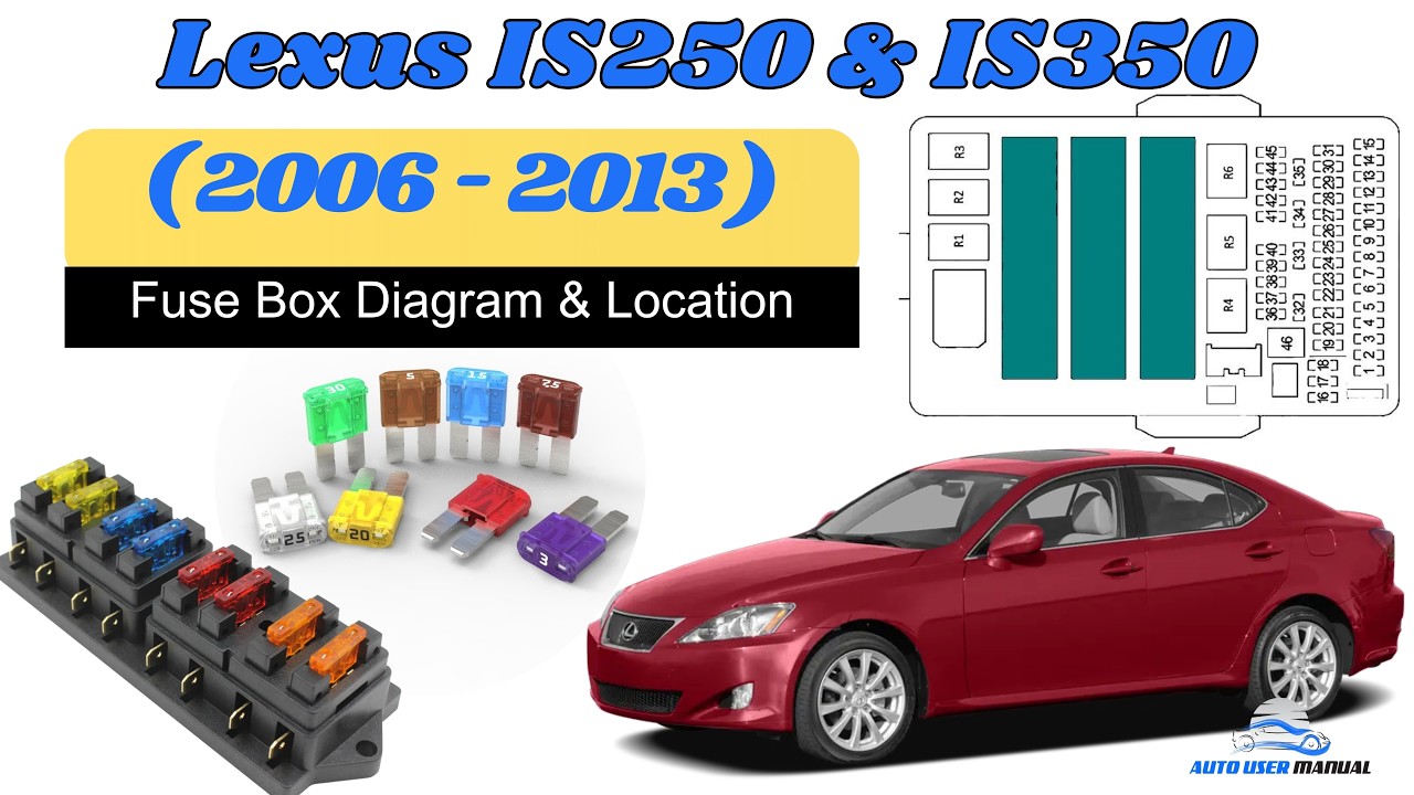 cigarette lighter 2006 lexus is250 fuse box diagram Fuse Box Location & Diagrams: Lexus IS250 & IS350 (2006-2013) Owner's Manual