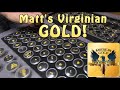 Matt Shows His Virginia Gold - Collab Video Part3