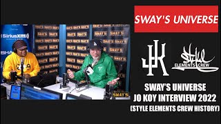 Jo Koy Interview 2022 | Sway's Universe | Style Elements Crew History | Bboy Crumbs