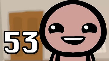 The Binding of Isaac w/ Wolv21 Ep 53 | Powerful Eve