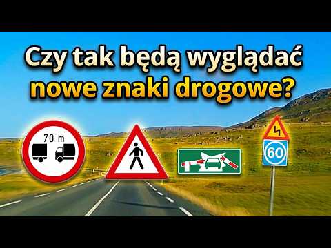 Nowe znaki drogowe. Czy tak będą wyglądać? Cz. 1, znaki przewidziane w Konwencji wiedeńskiej.