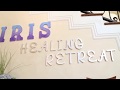 IRIS Healing Retreat