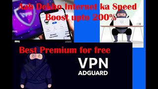 Best VPN premium for free/ speed up 200% how to install best vpn.adguard vpn premium Youtube adds screenshot 1