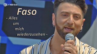 Faso - Alles um mich wiederzusehen -  | ZDF Fernsehgarten, 18.06.2023