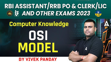 OSI Model | RBI ASSISTANT/RRB PO & CLERK / LIC and Other Exams Computer Knowledge