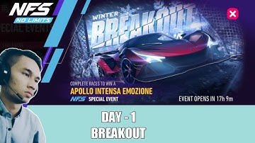 SE - WINTER BREAKOUT | Day - 1 [ Breakout ] | APOLLO Intensa Emozione | NFS No Limits Gameplay