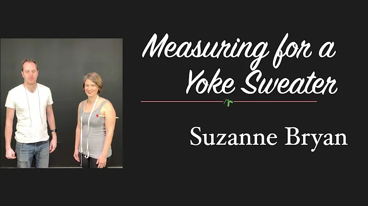 Body Measurements for a Yoke Sweater