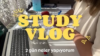 Study Vlog | İki gün neler yapıyorum nasıl çalışıyorum?