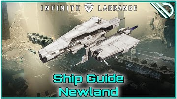 Infinite Lagrange | Ship Guide Newland