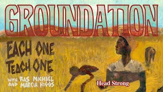 Video voorbeeld van "Groundation - Head Strong [Official Lyrics Video]"
