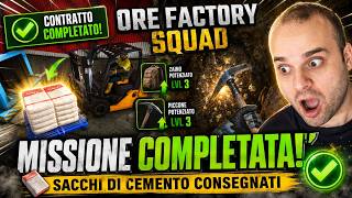 Sacchi di Cemento da Consegnare e Aggiornamenti Al Mio Equipaggiamento! - Ore Factory Squad Ita