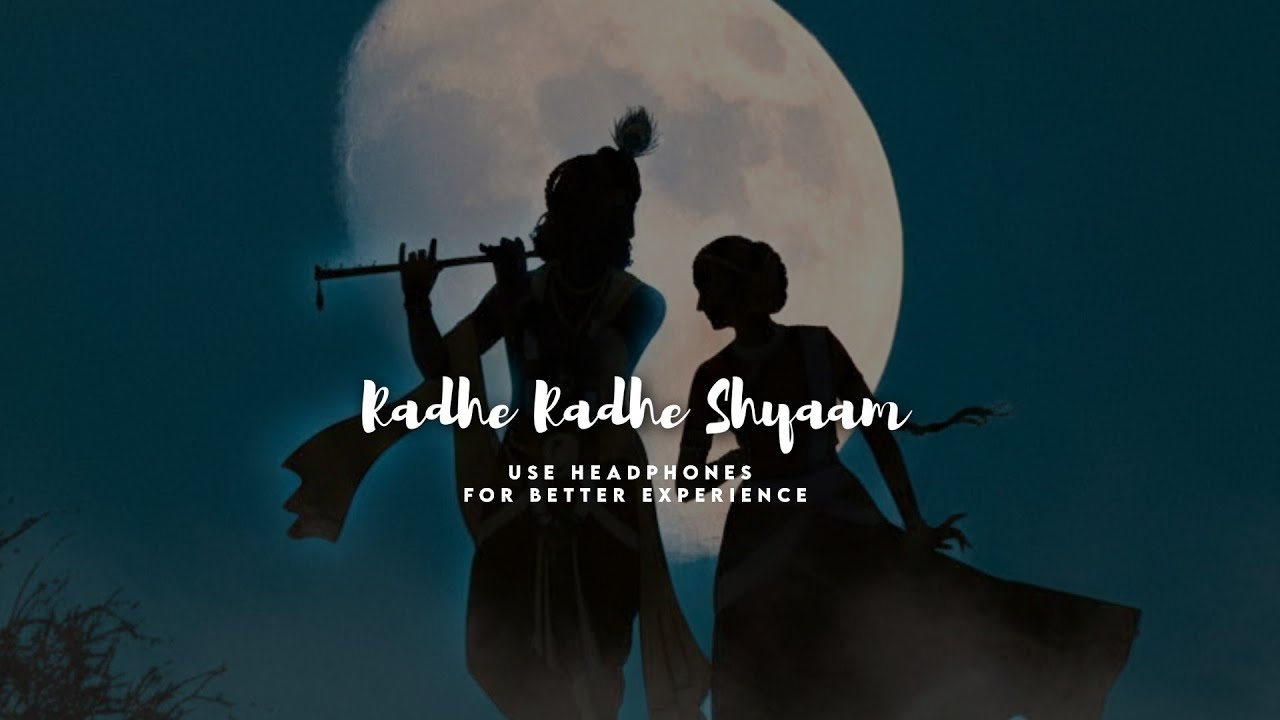 Radhe Radhe Shyaam | 8D Audio Mantra | Use Headphones 🎧