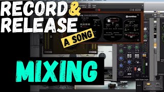 Record and Release a Song In 8 Weeks - Mixing