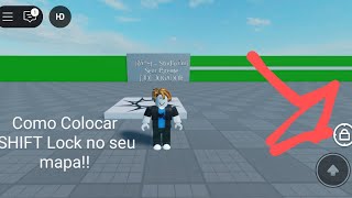 Com colocar Shift Lock no seu mapa Pelo o Studio Lite