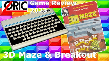ORIC-1 - 3D Maze & Break Out