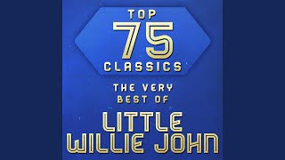 All Around the World - Little Willie John