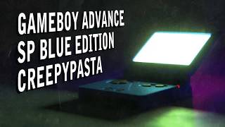 Un Creepypasta No tan de Terror - La Gameboy Advance SP Edicion Azul