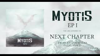 Myotis - Next Chapter (ft. Ziggy Coertjens - Fatal Move)