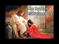 Lessons from a Broken Alabaster Box