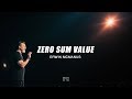 Erwin McManus | Zero Sum Value