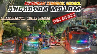 Kermaian Malam Hari Di Terminal Ini[Hunting Bus Angkatan Malam Terminal Grogol
