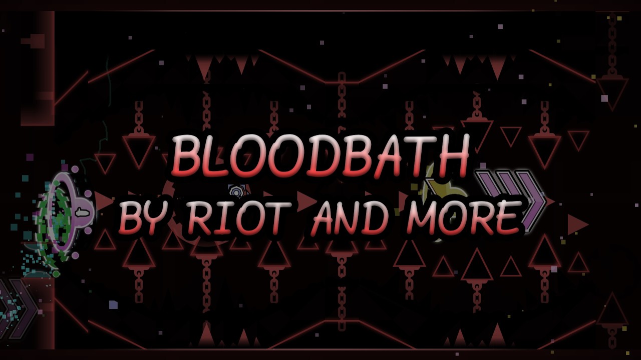 [Former top 1] Bloodbath 100% (Extreme Demon) by Riot and co - YouTube