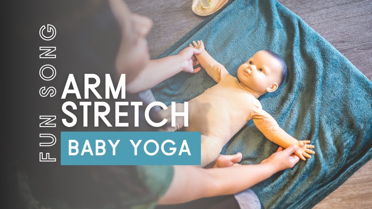 Serene Baby - Baby Yoga - Arm Stretches
