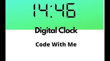 Digital Clock In C Language - Code With Me