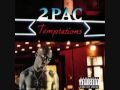 2Pac - (Temptations) Instrumental Mp3 Song