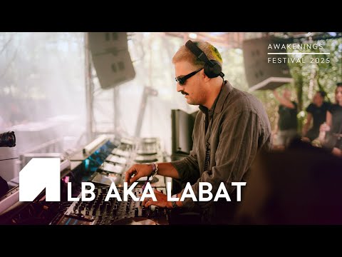 LB aka LABAT | Awakenings Festival 2025