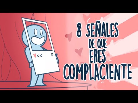 Video: ¿Es bueno ser complaciente?