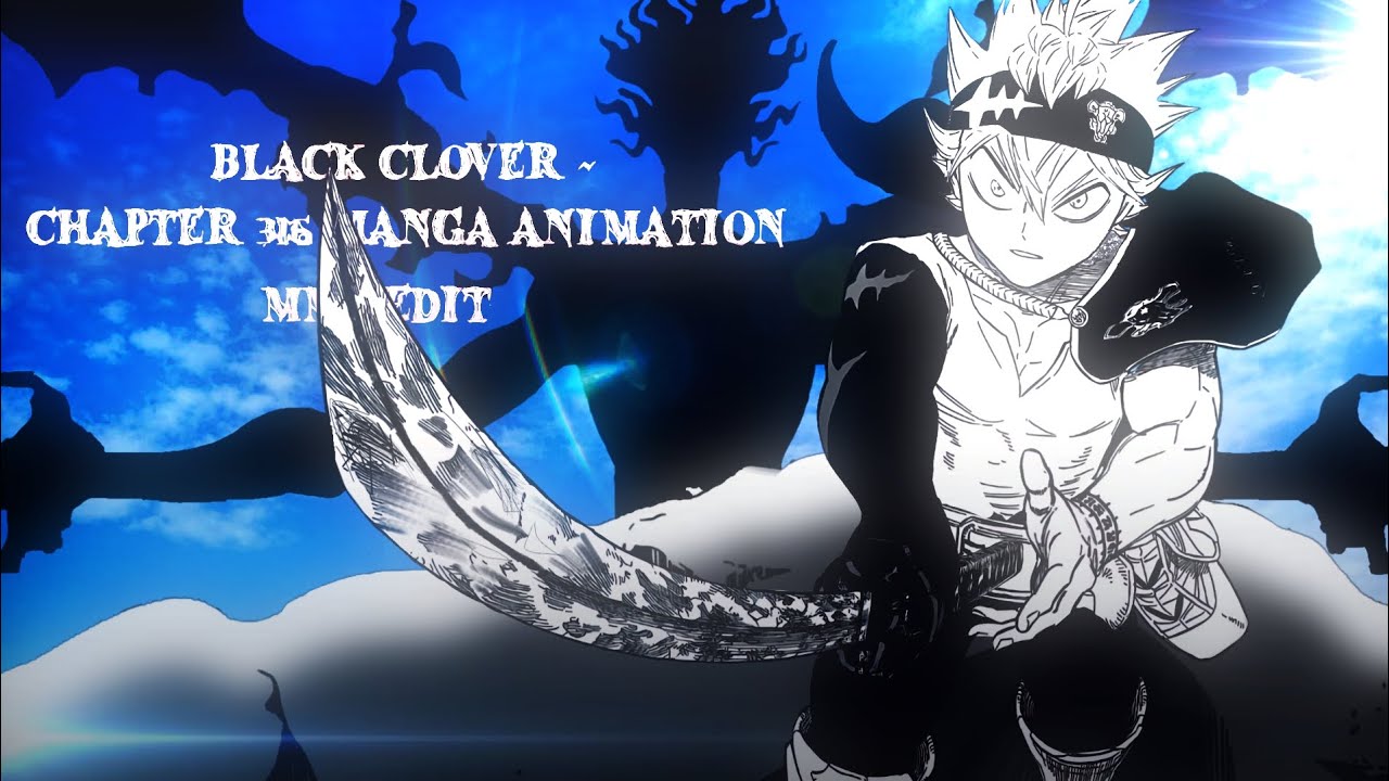 Black Clover Scan 316 Vf
