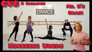Nonsense Words, Silly Words, CVC Words: Learn to Read with Dance!  Mr. B