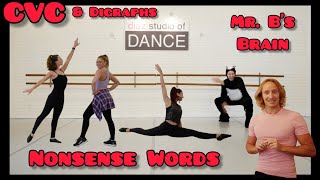 Nonsense Words, Silly Words, CVC Words: Learn to Read with Dance!  Mr. B's Brain