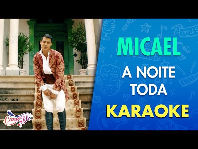 Micael - A Noite Toda (Clipe Oficial) Letra | CantoYo class=