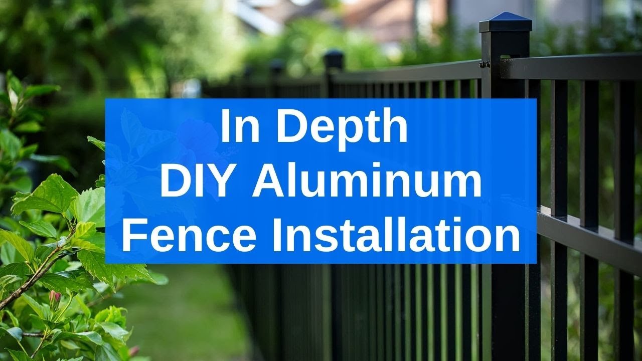 How To Install Aluminum Fence DIY Aluminum Fence Installation Complete Guide