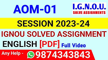 AOM 1 Solved Assignment 2023-24 English, AOM 1 Solved Assignment 23-24, AOM-01 Assignment
