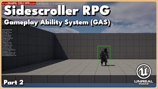 Sidescroller RPG in Unreal Engine 5 | GAS Tutorial Part 2