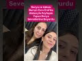 Esra Erol‘daki Derya ve ablası paylaşım yaptı Derya sevenlerine Ablam notuyla paylaştı