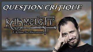 Bd Kaamelott - Larmée Du Nécromant Question Critique